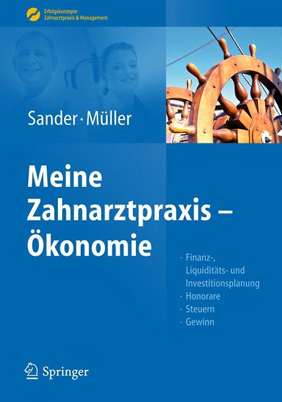 Sander/Müller, Meine Zahnarztpraxis – Ökonomie