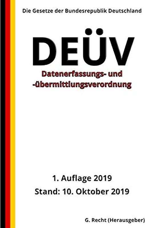 Datenerfassungs- und -übermittlungsverordnung - DEÜV, 1. Auflage 2019