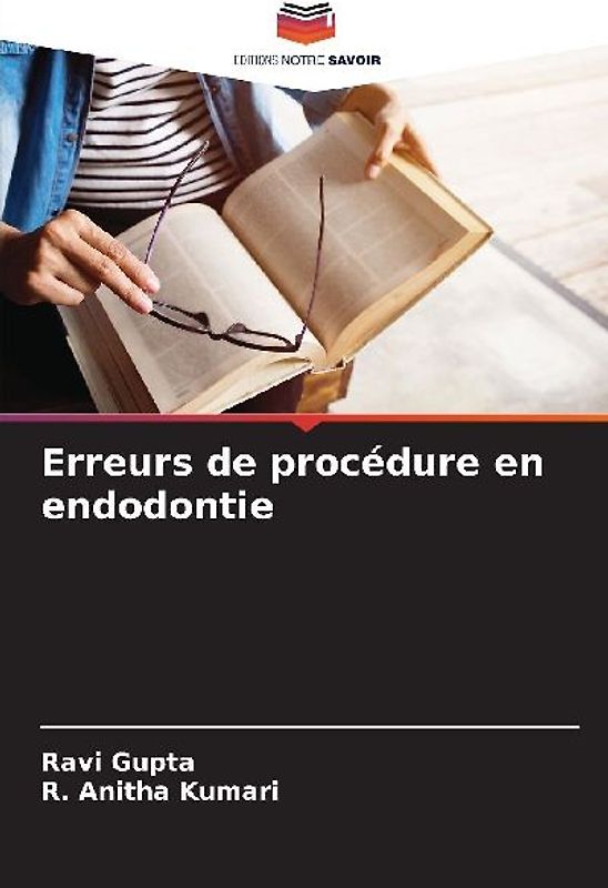 Erreurs de procédure en endodontie