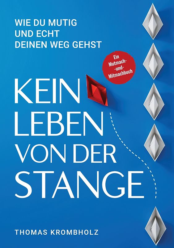 Kein Leben von der Stange