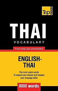 Thai vocabulary for English speakers - 9000 words (American English Collection, Band 288)