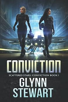 Conviction (Scattered Stars: Conviction, Band 1)