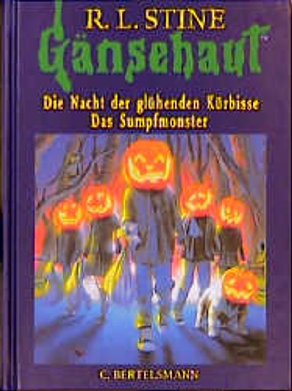Gänsehaut / Die Nacht der glühenden Kürbisse /Das Sumpfmonster