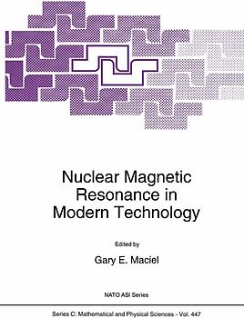 Nuclear Magnetic Resonance in Modern Technology