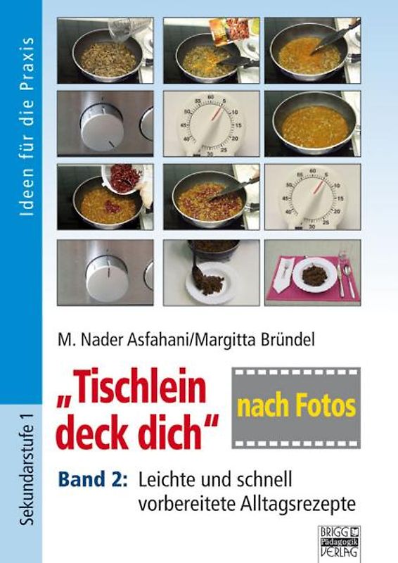 "Tischlein deck dich" nach Fotos - Band 2