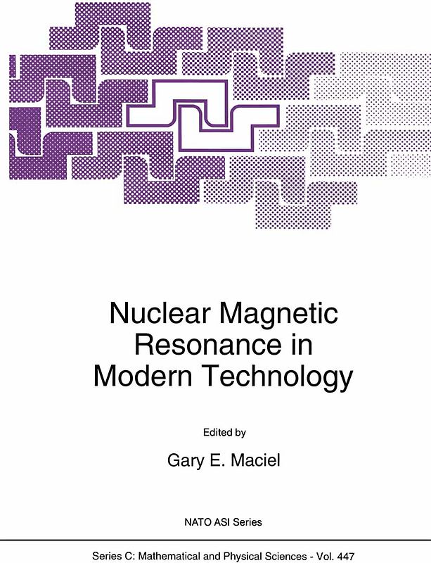 Nuclear Magnetic Resonance in Modern Technology