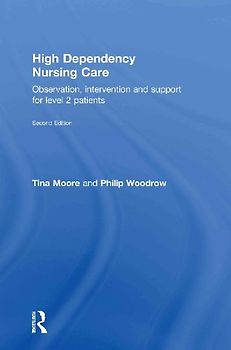 High Dependency Nursing Care
