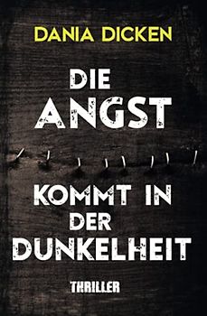 Die Angst kommt in der Dunkelheit (Libby Whitman, Band 8)