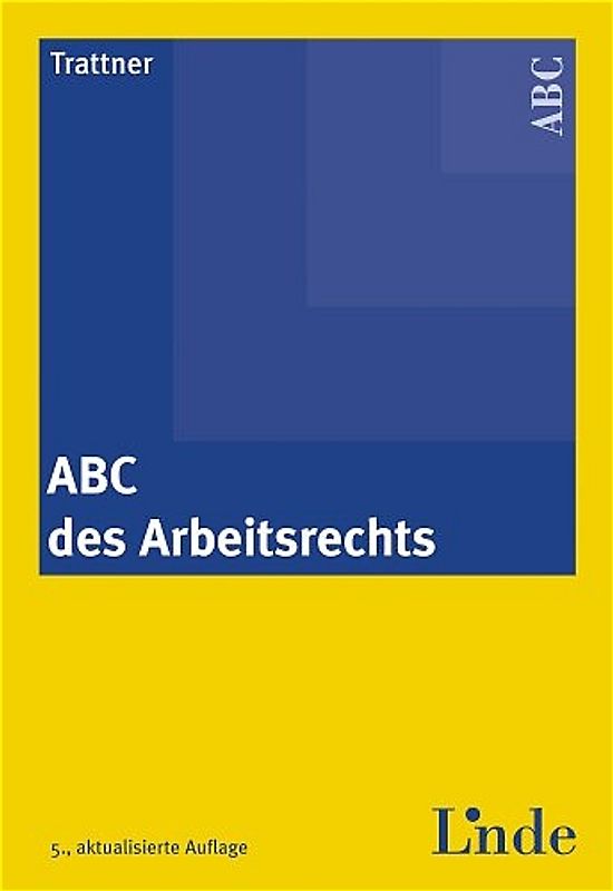 ABC des Arbeitsrechts