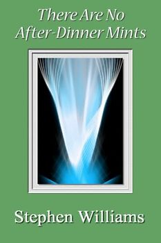 There Are No After-Dinner Mints