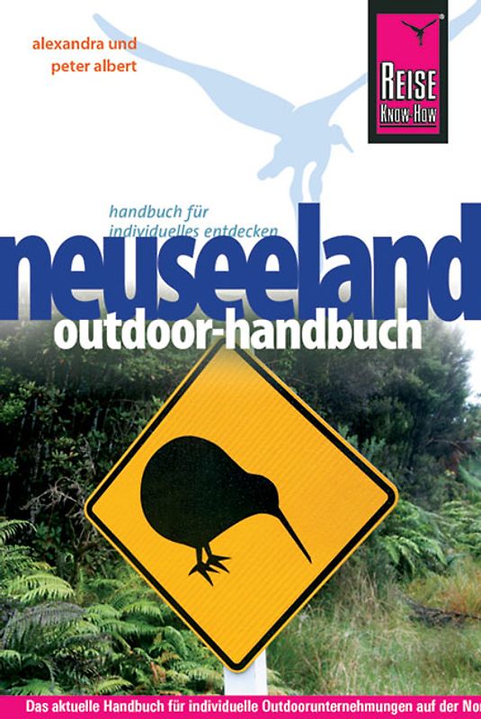 Reise Know-How: Neuseeland Outdoor-Handbuch