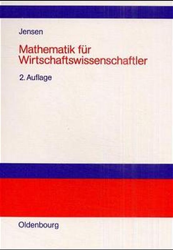 Mathematik für Wirtschaftswissenschaftler