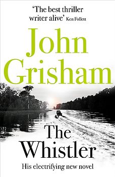 The Whistler - John Grisham [Paperback]