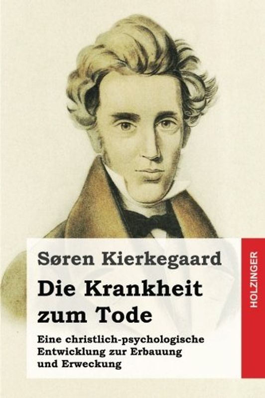 Die Krankheit zum Tode