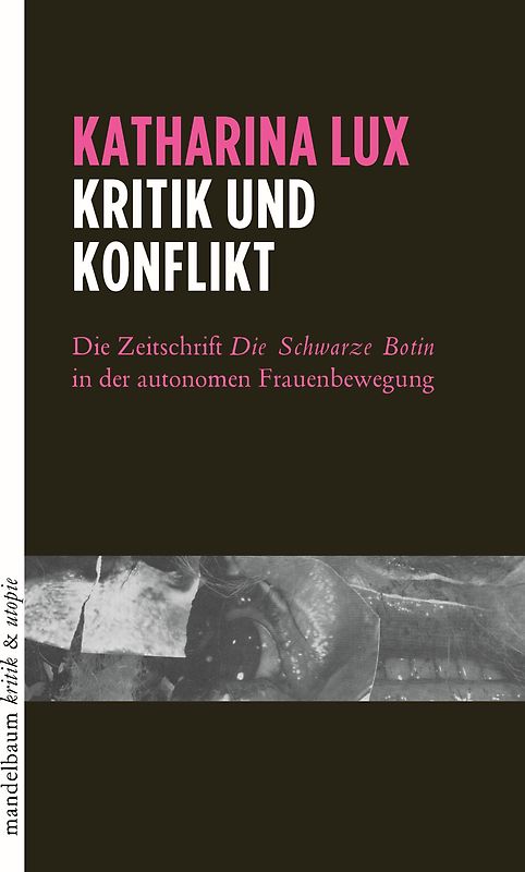 Kritik und Konflikt