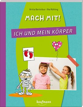 Mach mit! Ich und mein Körper