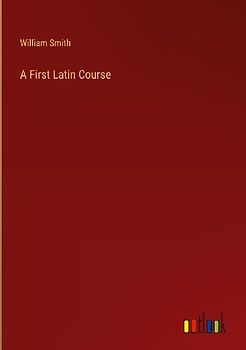 A First Latin Course