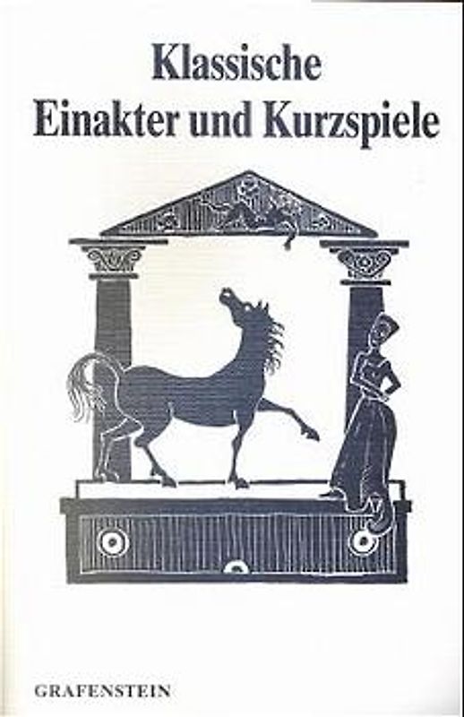 Klassische Einakter und Kurzspiele