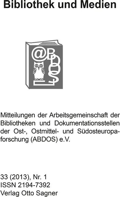 Bibliothek und Medien 33 (2013). Nr. 1