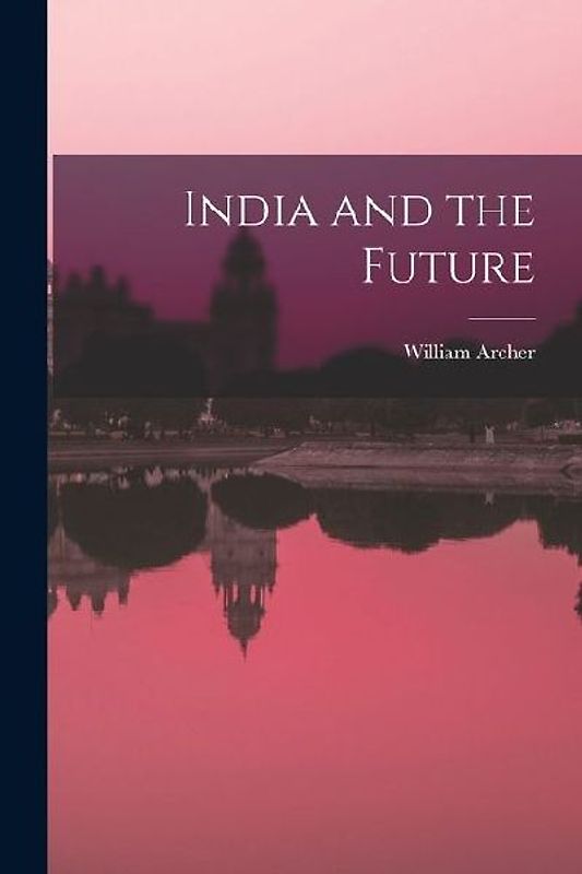 India and the Future
