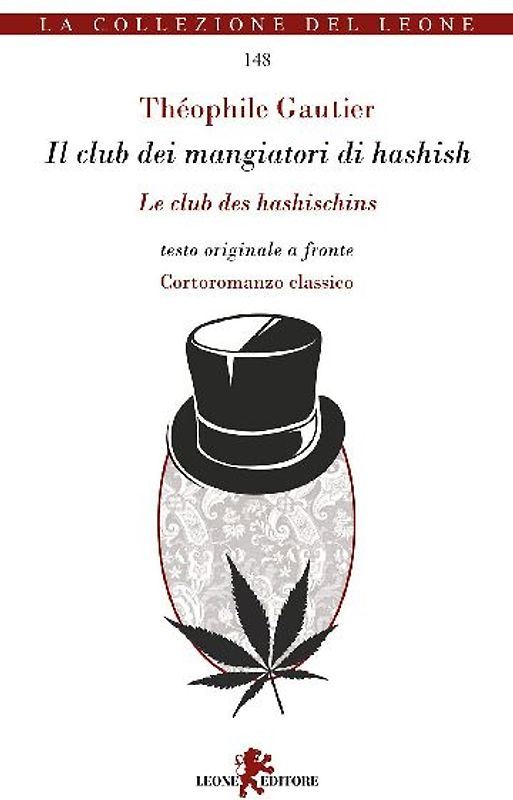 Il club dei mangiatori di hashish. Testo originale a fronte