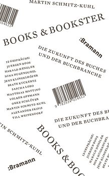 Books & Bookster – Die Zukunft des Buches und der Buchbranche