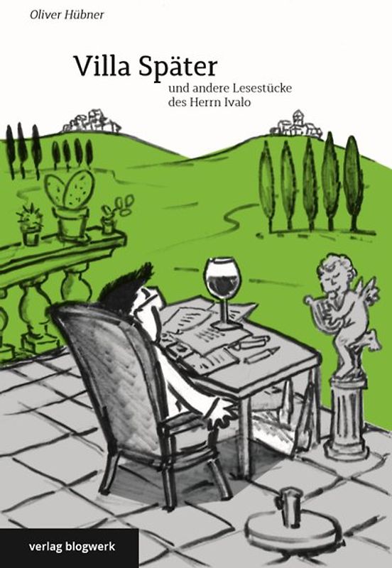 Villa Später und andere Lesestücke des Herrn Ivalo