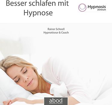 Besser schlafen mit Hypnose