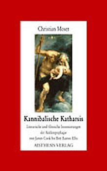 Kannibalische Katharsis