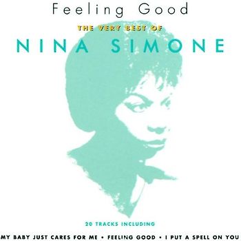 Nina Simone - Feeling Good...the Very Best of