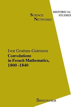 Convolutions in French Mathematics, 1800–1840
