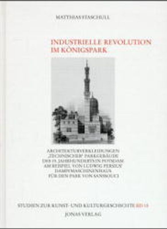 Industrielle Revolution im Königspark