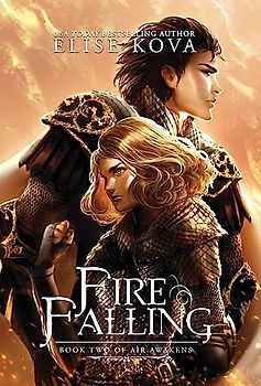 Fire Falling (Air Awakens, Band 2)