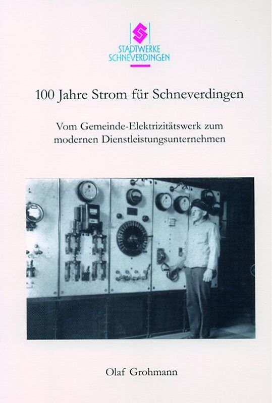 100 Jahre Strom für Schneverdingen