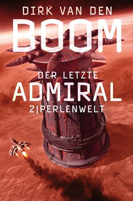 Der letzte Admiral 2