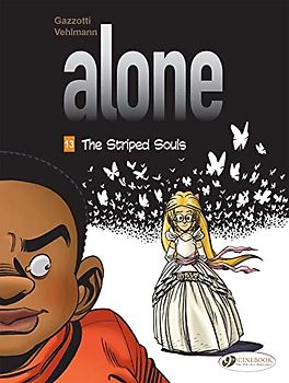 Alone 13: The Striped Souls