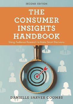 The Consumer Insights Handbook