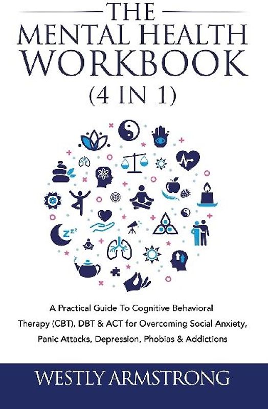 The Mental Health Workbook (4 in 1)