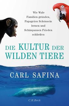 Die Kultur der wilden Tiere