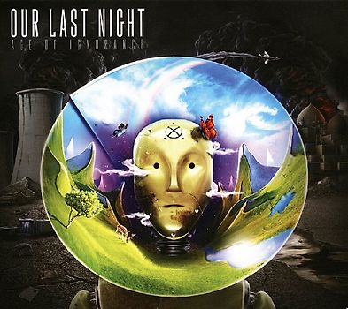 Our Last Night - Age of Ignorance
