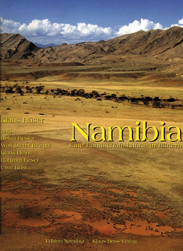 Namibia - Eine Landschaftskunde in Bildern
