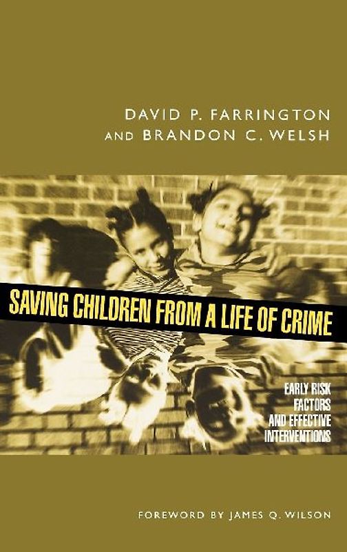 Saving Children from a Life of Crime