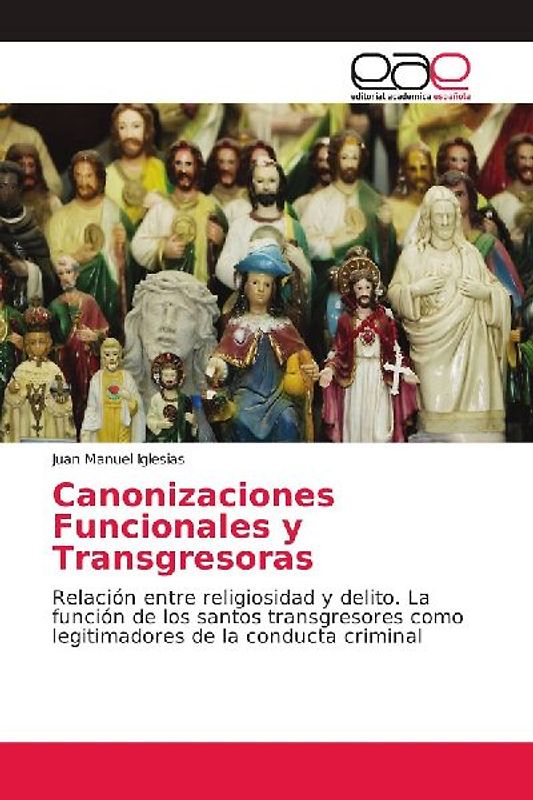 Canonizaciones Funcionales y Transgresoras
