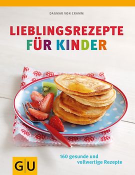 Lieblingsrezepte für Kinder