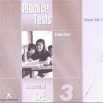 Practice Tests for the Revised CPE 3. 6 Class CDs
