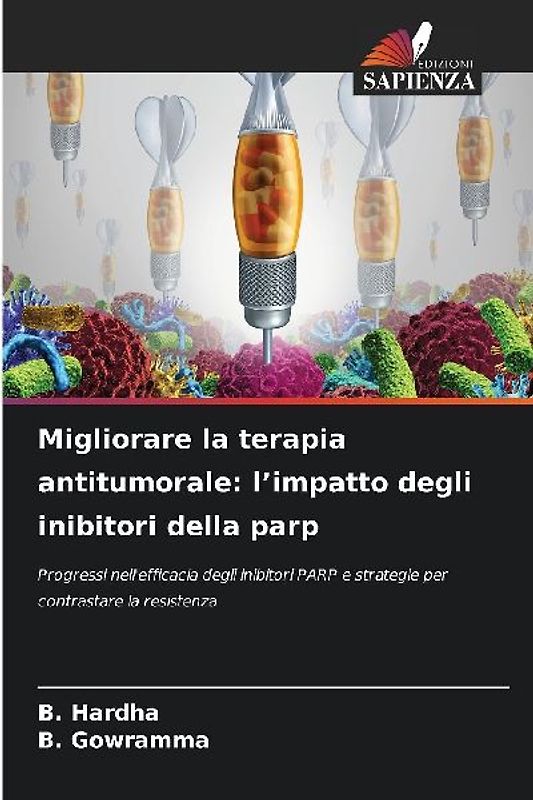 Migliorare la terapia antitumorale: l'impatto degli inibitori della parp