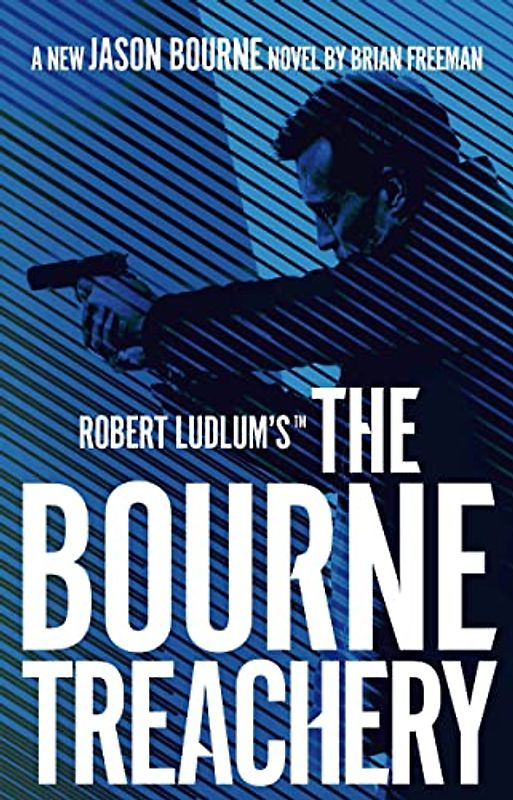 Robert Ludlum's(TM) the Bourne Treachery
