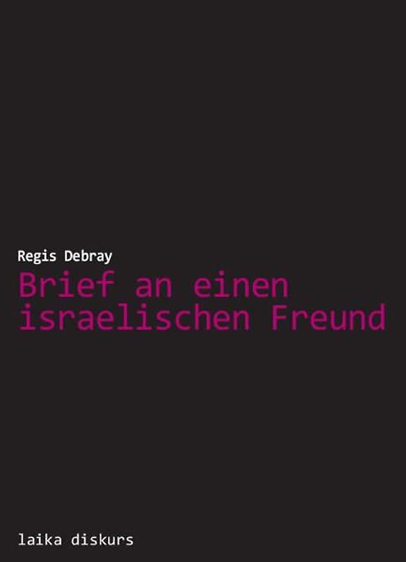 Brief an einen israelischen Freund