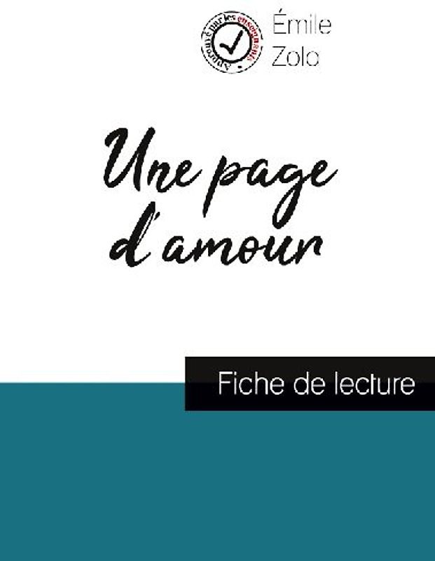 Une page d'amour de Émile Zola (fiche de lecture et analyse complète de l'oeuvre)