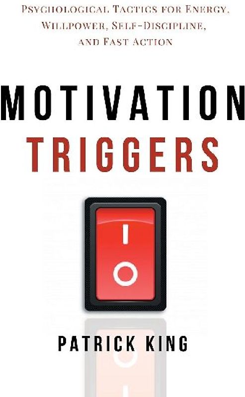 Motivation Triggers